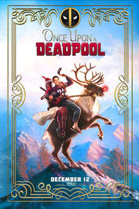 Once Upon a Deadpool - Poster