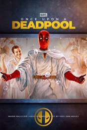 Once Upon a Deadpool