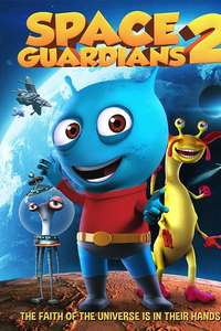 Space Guardians 2 - Poster
