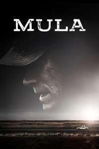 The Mule - Poster