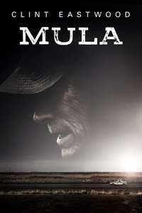 The Mule - Poster