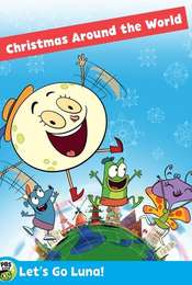 Let's Go Luna!: Luna's Christmas Around the World