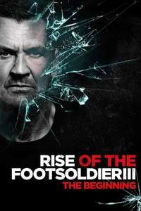 Rise of the Footsoldier 3 - Poster