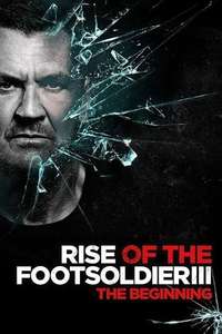 Rise of the Footsoldier 3 - Poster
