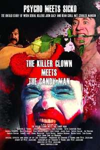 The Killer Clown Meets The Candy Man - Poster