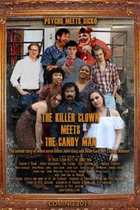 The Killer Clown Meets The Candy Man - Poster