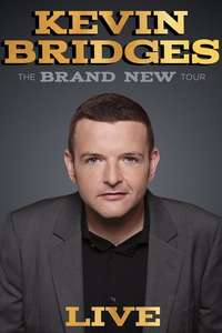 Kevin Bridges: The Brand New Tour - Live - Poster