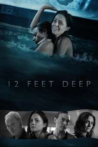 12 Feet Deep - Poster