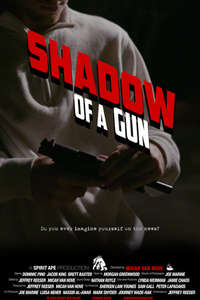 Shadow of a Gun - Poster