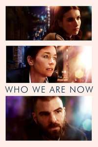 Who We Are Now - Poster