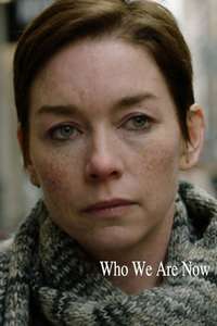 Who We Are Now - Poster