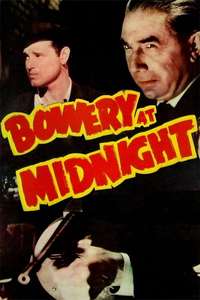 Bowery at Midnight - Poster