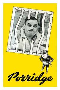 Porridge - Posters