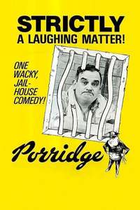 Porridge - Posters