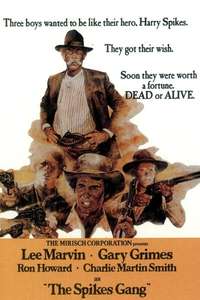 The Spikes Gang - Poster