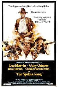 The Spikes Gang - Poster