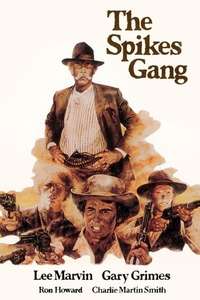 The Spikes Gang - Poster