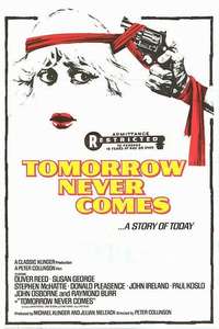 Tomorrow Never Comes - Poster