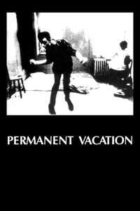 Permanent Vacation - Posters