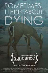 Sometimes  I Think About Dying - Poster