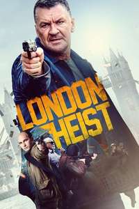 London Heist - Poster