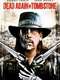 Dead Again in Tombstone