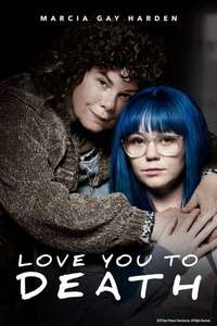 Love You To Death - Poster