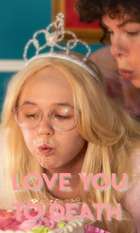 Love You To Death