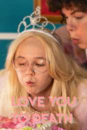 Love You To Death
