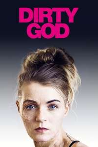 Dirty God - Poster