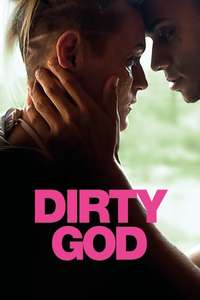Dirty God - Poster