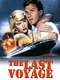 The Last Voyage