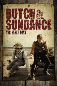 Butch and Sundance: The Early Days - Poster