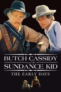 Butch and Sundance: The Early Days - Poster
