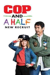Cop and a Half: New Recruit - Poster