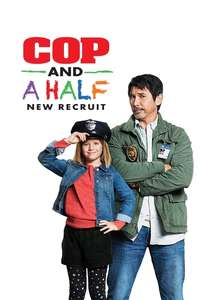 Cop and a Half: New Recruit - Poster