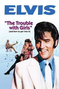 The Trouble with Girls - Posters