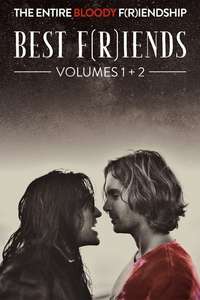 Best F(r)iends: Volume One - Poster
