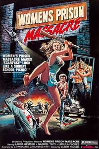 Women's Prison Massacre - Poster