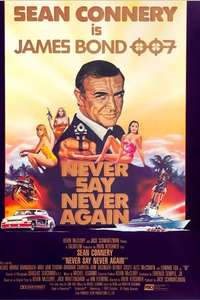 Never Say Never Again - Poster
