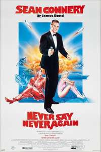 Never Say Never Again - Poster