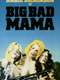 Big Bad Mama