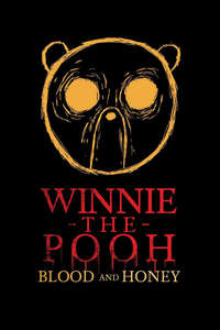 Winnie the Pooh: Blood and Honey - Posters