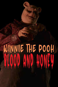 Winnie the Pooh: Blood and Honey - Posters