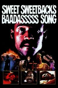 Sweet Sweetback's Baadasssss Song - Poster