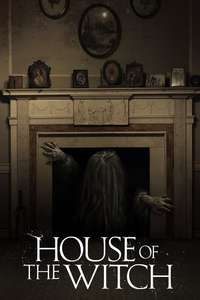 House of the Witch - Poster