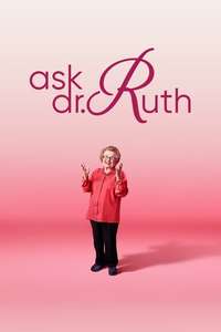 Ask Dr. Ruth - Poster