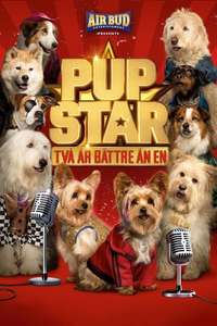 Pup Star: Better 2Gether - Poster