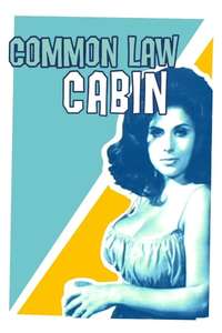 Common Law Cabin - Poster