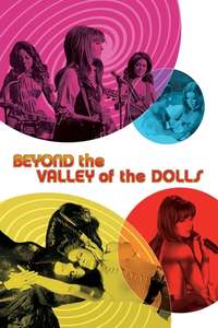 Beyond the Valley of the Dolls - Poster